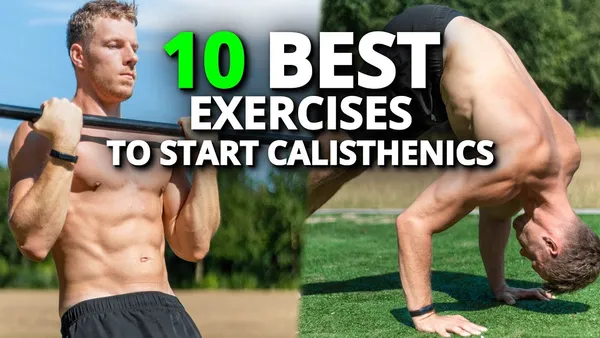 Benefits of Calisthenics for Beginners